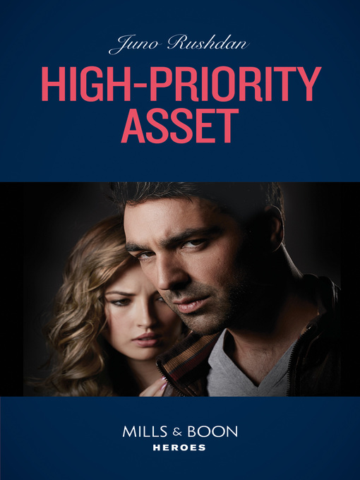 Title details for High-Priority Asset by Juno Rushdan - Available